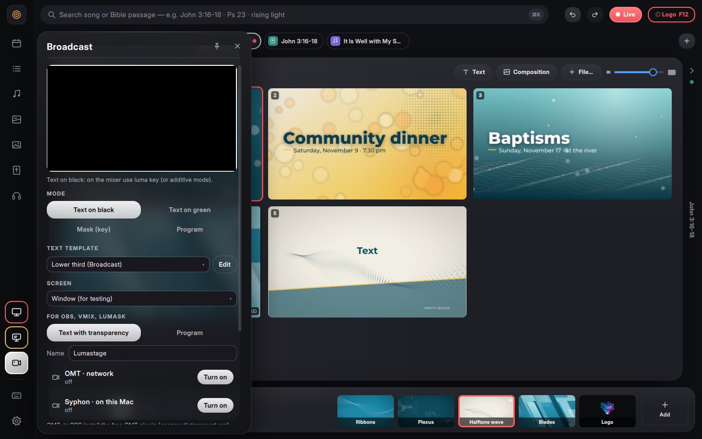 Output for video production · text on black, on green, key or program; OMT and Syphon
